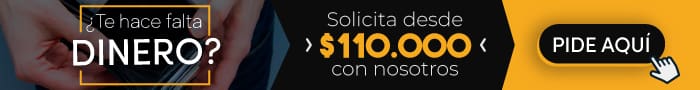 Solicita desde $110.000